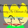 The Impossible Challenge Becoming The Ultimate Sigma