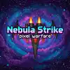 Nebula Strike - Pixel Warfare