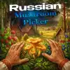 Russian Mushroom Picker