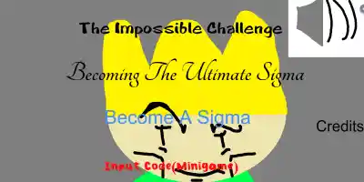 The Impossible Challenge Becoming The Ultimate Sigma - Screenshot 2