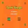 Tank Siege