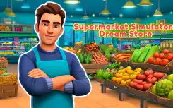 Supermarket Simulator Dream Store